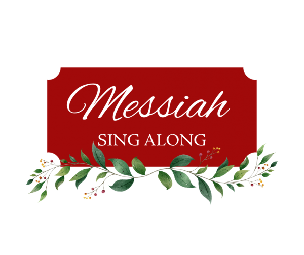 2024 Handel’s Messiah Sing